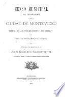 Censo municipal del departamento y de la ciudad de Montevideo, capital de la República Oriental del Uruguay