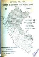 Censo nacional de población y ocupación, 1940: Departamentos: Loreto, Amazonas, San Martín, Madre de Dios