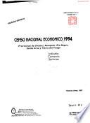 Censo nacional económico 1994: Chubut, Neuquén, Rio Negro, Santa Cruz y Tierra del Fuego