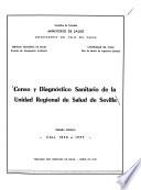 Censo y diagnóstico sanitario de la unidad regional de salud de ...: Sevilla (2 v.)