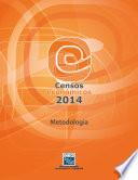 Censos Económicos 2014. Metodología