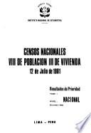 Censos nacionales, VIII de población, III de vivienda, 12 de julio de 1981, resultados de prioridad