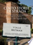 Libro Cento storie di strada