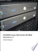 Centos Linux y Servicios de Red