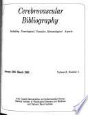 Cerebrovascular Bibliography
