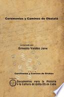 Ceremonias y Caminos de Obatalá