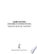 Cervantes, cuatro siglos en la literatura universal