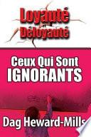 Ceux Qui Sont Ignorants