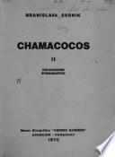 Chamacocos: Diccionario etnográfico
