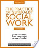 Libro Chapters 1-5: The Practice of Generalist Social Work, Third Edition