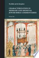 Characterization in Midrash and Medieval Jewish Bible Commentaries