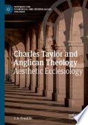 Charles Taylor and Anglican Theology