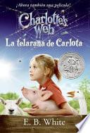 Charlotte's Web Movie Tie-in Edition (Spanish edition)