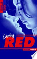 Chasing Red - tome 1
