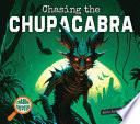 Chasing the Chupacabra