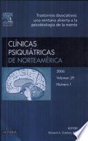 Chefetz, R.A., Clínicas Psiquiátricas de Norteamérica 2006, no 1: Trastornos disociativos: Una ventana abierta a la psicobiología de la mente ©2007