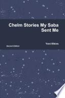 Chelm Stories My Saba Sent Me