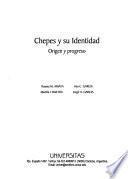 Chepes y su identidad