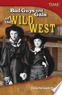 Chicas y chicos malos del Lejano Oeste (Bad Guys and Gals of the Wild West) 6-Pack