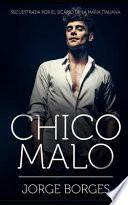 Chico Malo