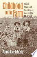 Childhood on the Farm