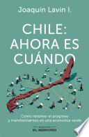 Chile: ahora es cuándo