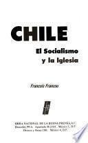 Chile, el socialismo y la iglesia