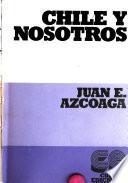 Chile y nosotros