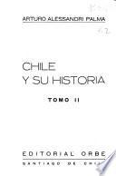 Chile y su historia