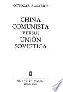 China comunista versus Unión Soviética