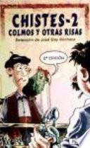 Chistes, colmos y otras risas 2