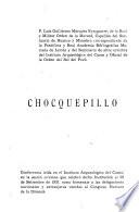 Chocquepillo, estudio sobre los primeros nobladores de la sierra cuzqueña