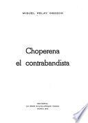 Choperena el contrabandista