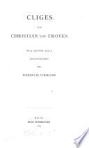 Christian von Troyes sämtliche Werke, herausg. von W. Foerster