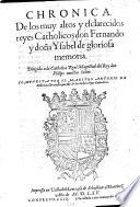 Chronica de los muy altos y esclarecidos reyes Catholicos don Fernando y donna Isabel
