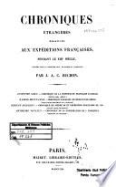 Chroniques etrangeres relatives aux expeditions francaises, pendant le 13. siecle