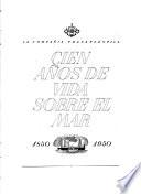 Cien años de vida sobre el mar