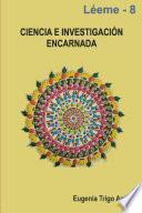 Ciencia e Investigación Encarnada