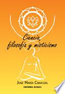 Ciencia, filosofía y misticismo
