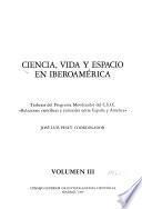 Ciencia, vida y espacio en Iberoamérica