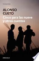 Cinco para las nueve