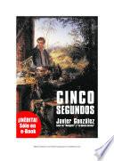 Cinco segundos