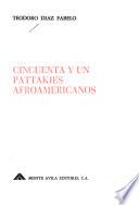 Cincuenta y un pattakies afroamericanos