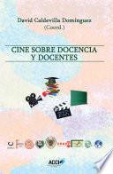 Cine sobre docencia y docentes