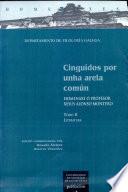 Cinguidos por unha arela común: Literatura