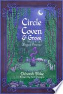 Circle, Coven, & Grove