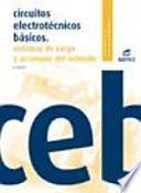 Circuitos electrotécnicos básicos. Sistemas de carga y arranque del vehículo