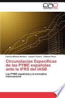 Circunstacias Específicas de Las Pyme Españolas Ante la Ifrs Del Iasb