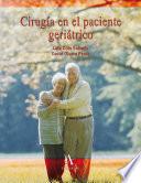 Cirugía en el paciente geriátrico