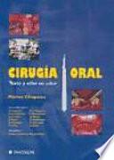 Cirugia Oral Texto y Atlas en Color